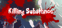 Killing Substance