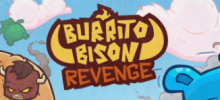 Burrito Bison Revenge