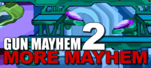 Gun Mayhem 2: More Mayhem