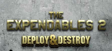 The Expendables 2: Deploy & Destroy