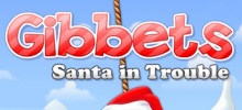 Gibbets: Santa in Trouble