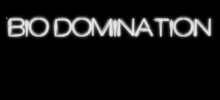 BioDomination