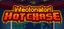 Infectonator! Hot Chase