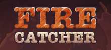 Fire Catcher