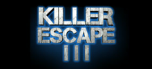 Killer Escape 3
