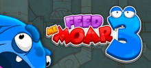 Feed Me Moar 3