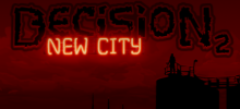 Decision 2: New City