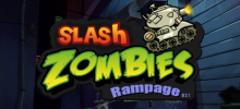 Slash Zombies Rampage