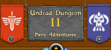 Undead Dungeon 2: Hero Adventures