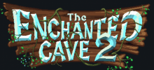 The Enchanted Cave 2