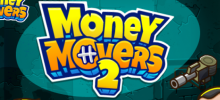 Money Movers 2