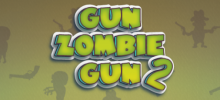 Gun Zombie Gun 2