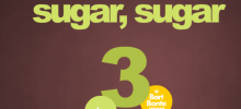 Sugar, Sugar 3