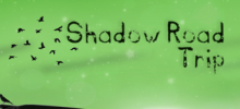 Shadow Road Trip