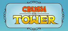 Crush the Tower