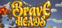 Brave Heads